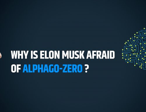 Why is Elon Musk afraid of AlphaGo-Zero?